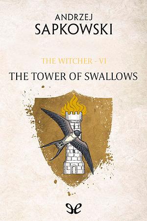 The Tower of Swallows by Andrzej Sapkowski