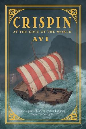 Crispin: At the Edge of the World by Avi