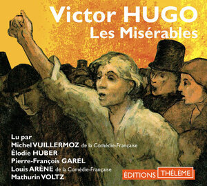 Les Misérables : L'intégrale by Victor Hugo