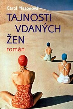 Tajnosti vdaných žen by Carol Mason