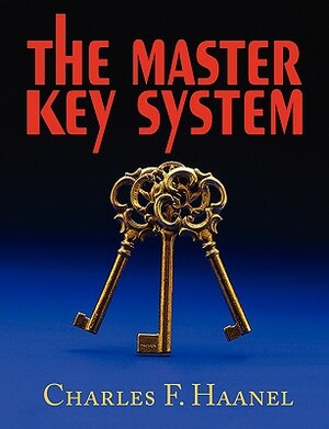 The Master Key System by Charles F. Haanel