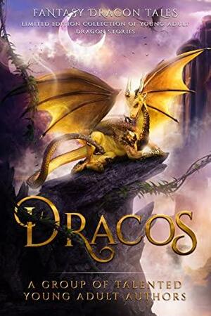 Dracos (Fantasy Dragon Tales) by Diana Dawn, Ashley Brion, Skye Deva, K.M. Jenkins, Sofia Ann Hoffman, Echo North, Mk Mancos, Cassie Greutman, Clarissa Gosling, Megan Grooms, Melinda R. Cordell