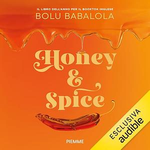 Honey & Spice by Bolu Babalola