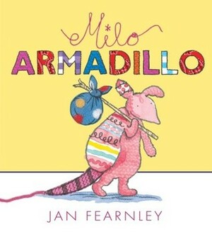 Milo Armadillo by Jan Fearnley