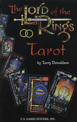 The Lord Of The Rings Tarot Book by Terry Donaldson