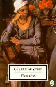 Three Lives by Gertrude Stein