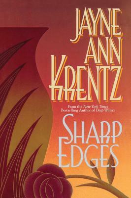 Sharp Edges by Jayne Ann Krentz