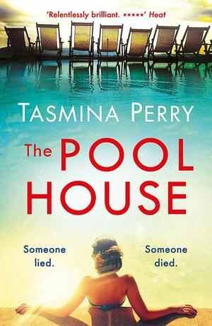 The Pool House by Tasmina Perry