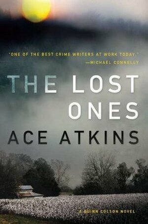 The Lost Ones by Ace Atkins