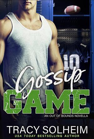 Gossip game by Tracy Solheim