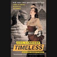 Timeless by Gail Carriger