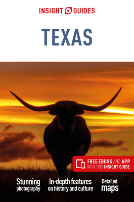 Insight Guides Texas (Travel Guide with Free Ebook) by Insight Guides