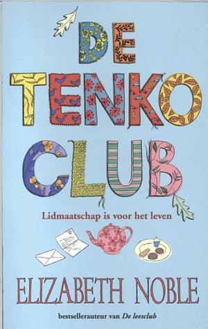 De Tenko Club by Elizabeth Noble