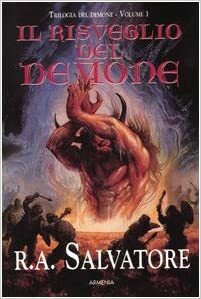 Il risveglio del demone by R.A. Salvatore, Annarita Guarnieri