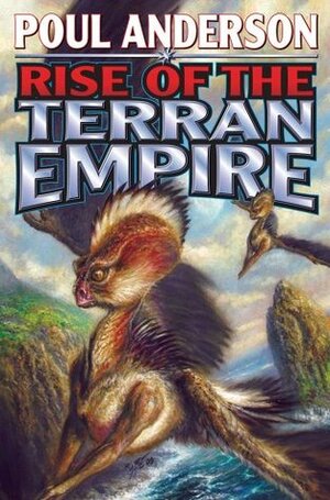 The Rise of the Terran Empire by Poul Anderson