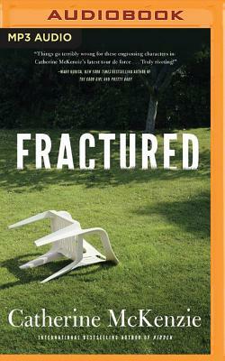 Fractured by Catherine McKenzie