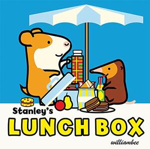 Stanley's Lunch Box by William Bee