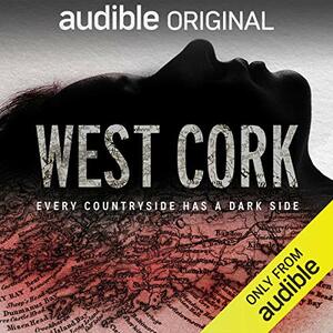 West Cork by Jennifer Forde, Sam Bungey