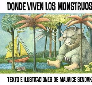 Where the Wild Things Are /Donde Viven Los Monstrous by Maurice Sendak