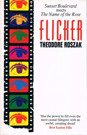 FLICKER by Theodore Roszak