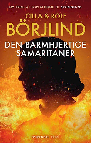 Den barmhjertige samaritaner by Rolf Börjlind, Cilla Börjlind