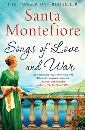 Songs of Love and War by Santa Montefiore