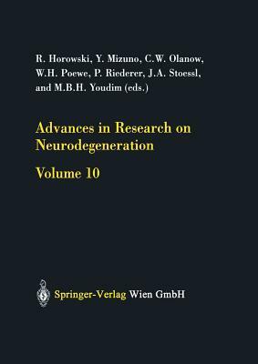 Advances in Research on Neurodegeneration: Volume 10 by 