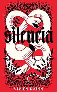 Silencia by Vivien Rainn