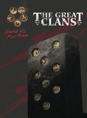 The Great Clans by Mike Brodu, Rusty Priske, Jacob Ross, Brian Yoon, Kevin Blake, Ryan Reese, Daniel Brisco, D.G. Laderoute, Rob Hobart, Shawn Carman, Nancy Sauer, Max Lemaire