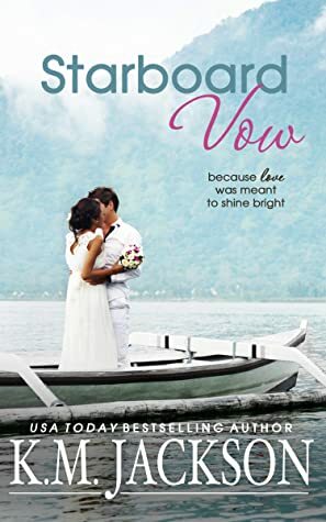Starboard Vow by K. M. Jackson