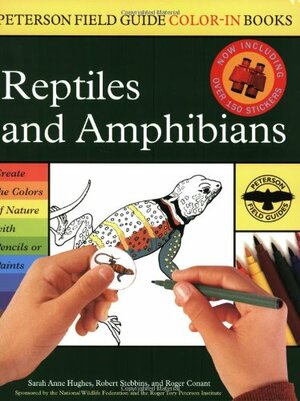 Reptiles and Amphibians by Roger Conant, Sarah Anne Hughes, Robert C. Stebbins