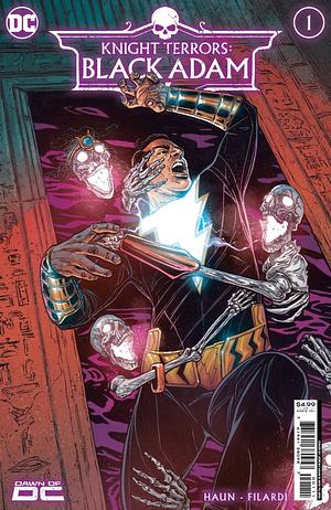 Knight Terrors: Black Adam (2023) #1  by Nick Filardi, Jeremy Haun