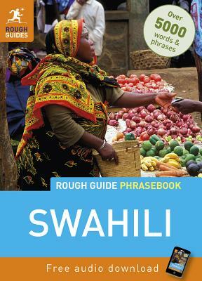 Rough Guide Phrasebook: Swahili by Rough Guides