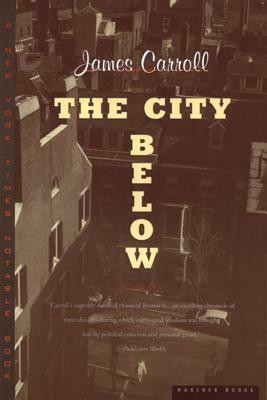 The City Below by James Carroll