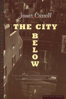 The City Below by James Carroll