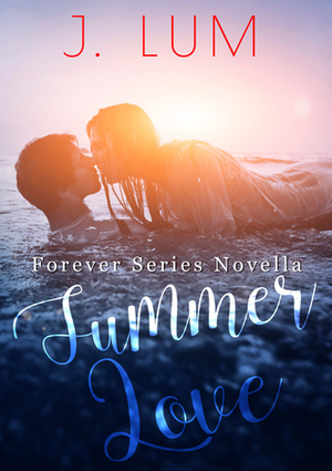 Summer Love by J. Lum