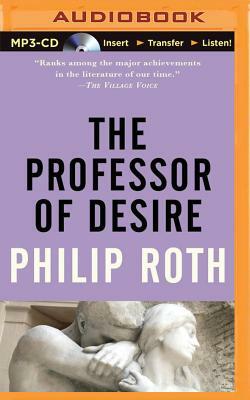 The Professor of Desire by Philip Roth