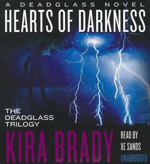 Hearts of Darkness by Kira Brady