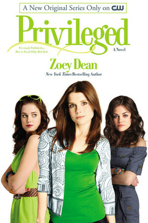 Privileged by Zoey Dean