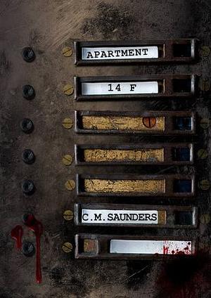 Apartment 14F: An Oriental Ghost Story (Uncut) by C. M. Saunders