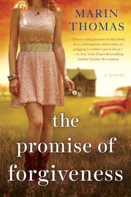 The Promise of Forgiveness by Marin Thomas