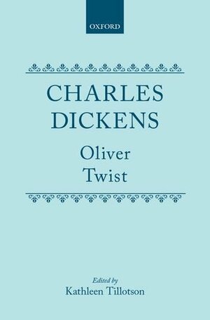 Charles Dickens' Oliver Twist by Geoffrey Tillotson