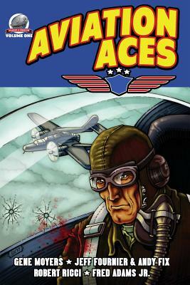 Aviation Aces by Jeff Fournier, Andy Fix, Robert Ricci