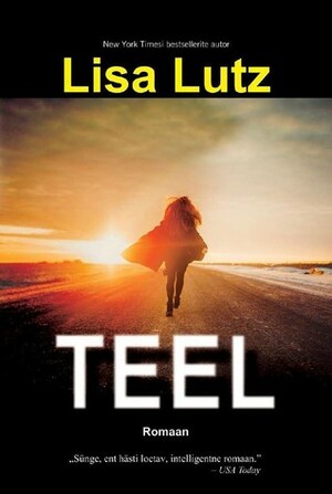 Teel by Lisa Lutz