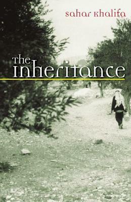 The Inheritance by Aida Bamia, Sahar Khalifeh