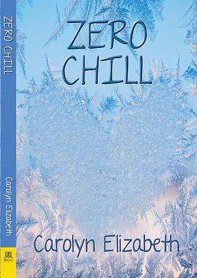 Zero Chill by Carolyn Elizabeth