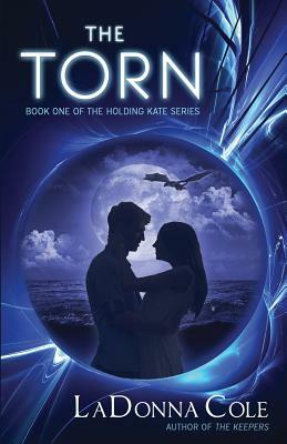 The Torn by Ladonna Cole