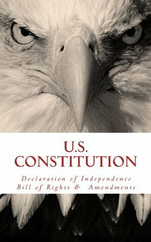 US Constitution: Declaration of Independence, Bill of Rights, and Amendments by Wounded Warrior Publications