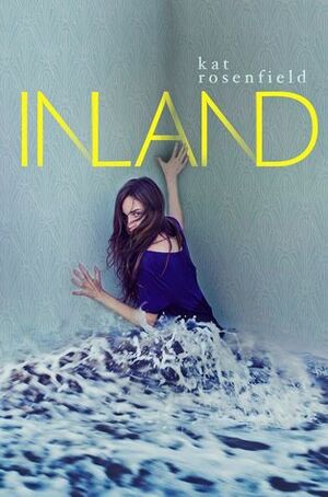 Inland by Kat Rosenfield