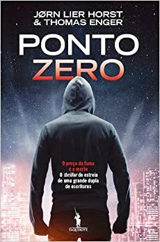 Ponto Zero by Jørn Lier Horst, Thomas Enger